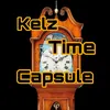 Kelz Time Capsule