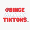BingeWorthyTikToks