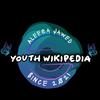 Youth Wikipedia 💗🌎