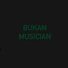 bukan.musician