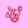 vapandfun