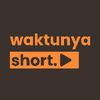 Waktunya Short.