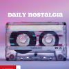 Daily Nostalgia