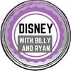 disneywithbillyandryan