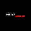 VASTERHİPHOP