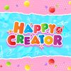 HAPPY CREATOR