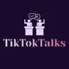 TikTokTalks