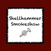 shellhammersmokeshow