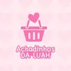 Achadinhos da Luah