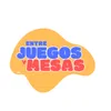 Entre Juegos y Mesas