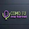 comoeumetornei