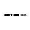 BROTHER TEK♪