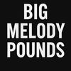 bigmelodypounds