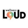 wellnessloud