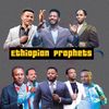 Ethiopian Prophets (የነብያት አለም)