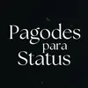 PAGODES PARA STATUS