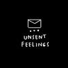 unsentfeelings