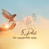Lời Chúa - 5 phút cầu nguyện