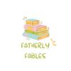 Fatherly Fables