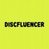discfluencer