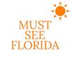 Must See Florida