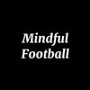 mindful.foootball