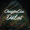 chuyencuadalat.official