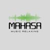 Mahasa Music Relaxing