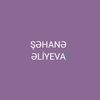 sehaneliyeva