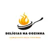 DELÍCIAS NA COZINHA