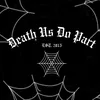 Death Us Do Part