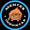 MentesInquietaz