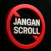 janganscrolll