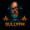 BULLYFM 🎧🎵🎼🎭🏳️‍🌈