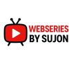 Web Series By Sujon