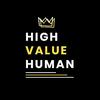 High Value Human