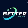 betterhome