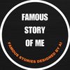Famous Stories