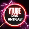 ytube.das.antigas