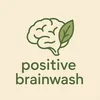 positive_brainwash_