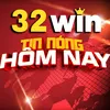 32𝙒𝙄𝙉 Tin Nóng Hôm Nay