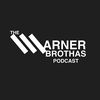 The Warner Brothas Podcast