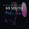 podcast69south