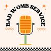 badwombservicepod