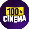 100•/• CINÉMA