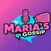 Maria’s Gossip