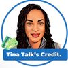 Tina Talks Credit
