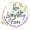 theleakytittyfarm