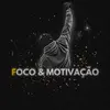 Foco&Motivação