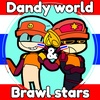 🌟Brawl stars & dandy world🌈